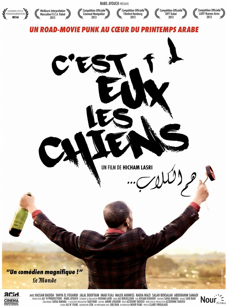 C'est eux les chiens... (2013) постер