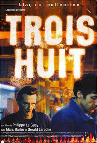 Trois huit (2001)